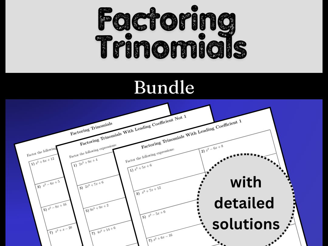 Factoring Trinomials Bundle
