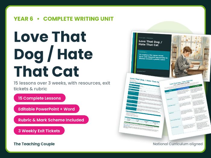 Love That Dog / Hate That Cat | Year 6 English Unit | 15 Complete Lessons + Resources