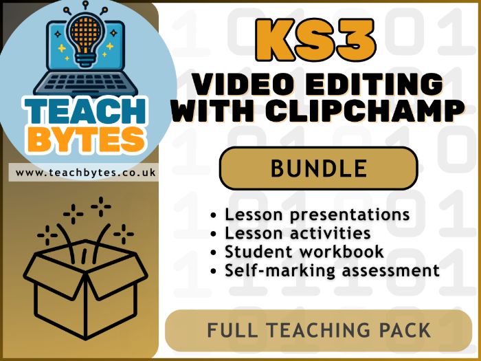 KS3 Video Editing with ClipChamp FULL TEACHING BUNDLE