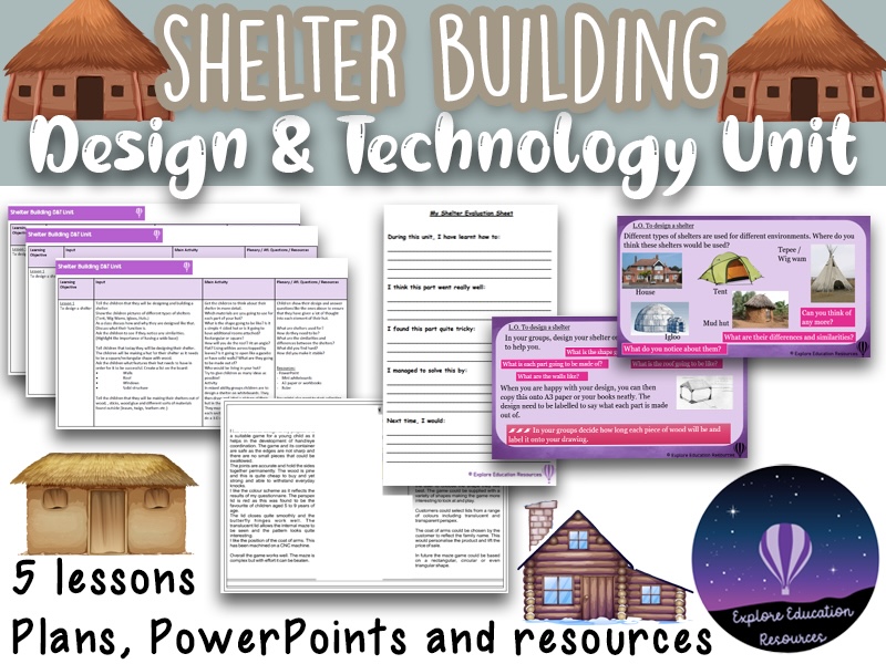 KS2 SHELTER BUILDING D&T Unit - 5 Outstanding Lessons