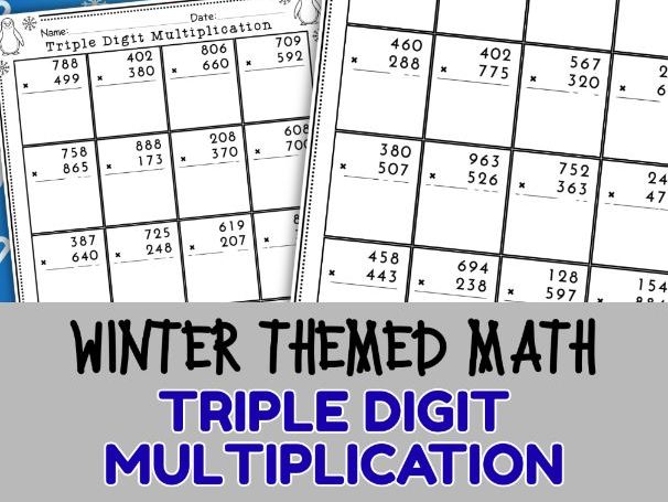 Winter Themed Math Triple Digit Multiplication Practice Worksheets