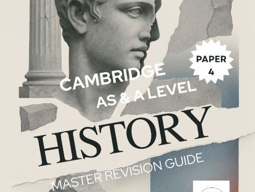 CIE A level History 9489 Paper 4 Depth Study Master Revision Guide I Past Paper Analysis + Insights
