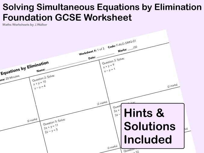 GCSE Maths Worksheet Solving Simultaneous Equations By Elimination GCSE Maths Worksheet Solving Simultaneous Equations By Elimination