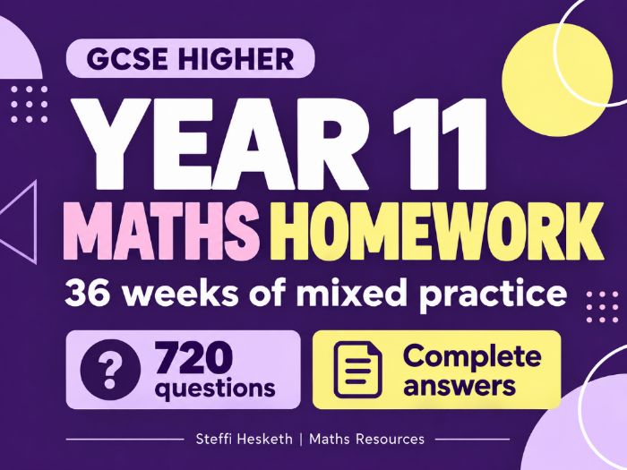 Year 11 GCSE Maths Higher Homework & Revision | 36 Weeks | Higher Tier | Answers