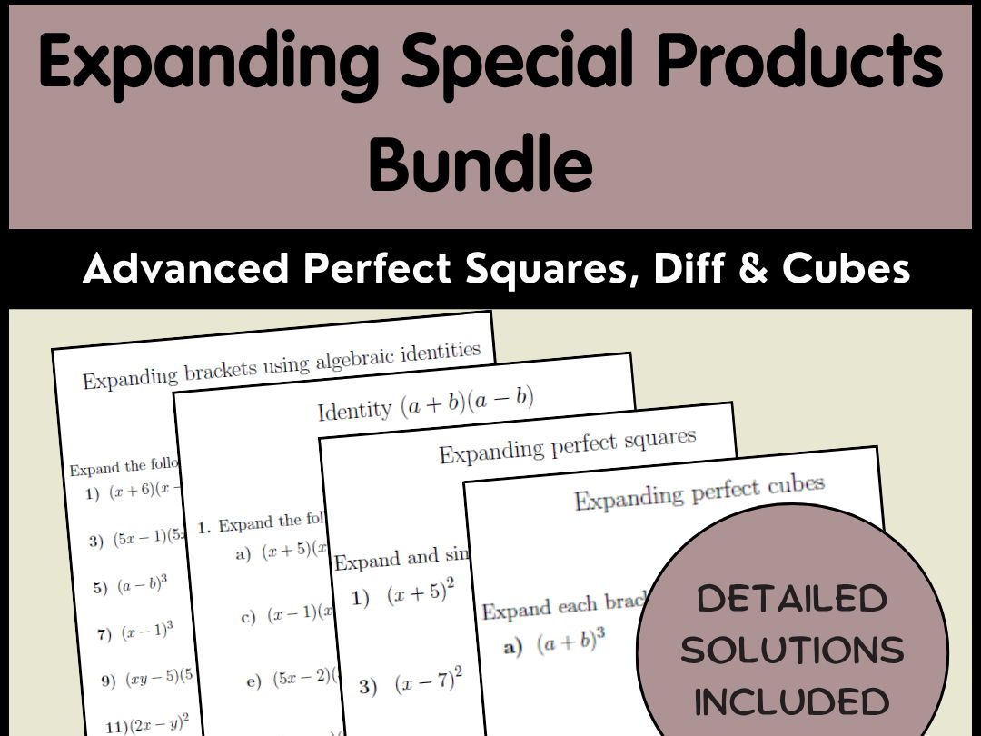 Expanding Special Products Bundle | Advanced Perfect Squares, Diff & Cubes