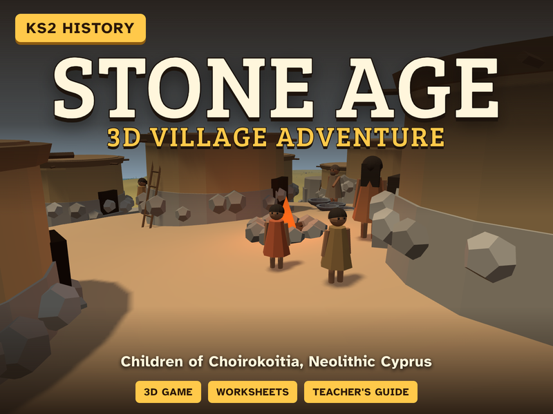 Children of Choirokoitia: A 3D Stone Age Adventure in Neolithic Cyprus KS2