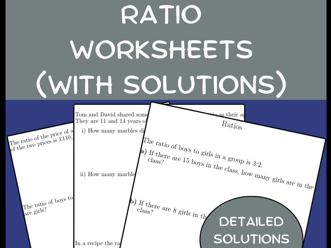 Ratio worksheets (with solutions)
