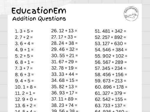 75 Maths addition questions, 1 digit, 2 digit and 3 digit addition with ...