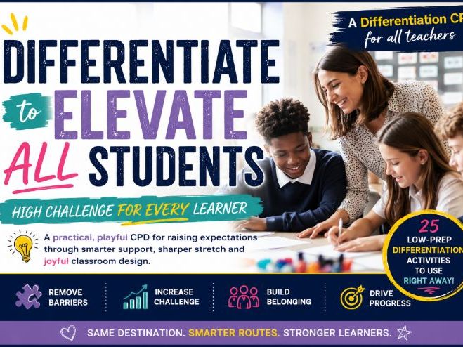 CPD - Differentiate to Elevate All Students