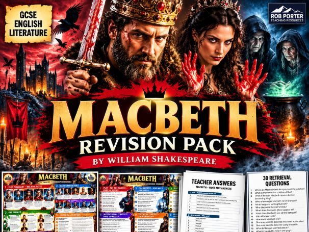 Macbeth GCSE Revision Pack | Knowledge Organiser, Work Mat, 30 Retrieval Questions & Answers | AQA E