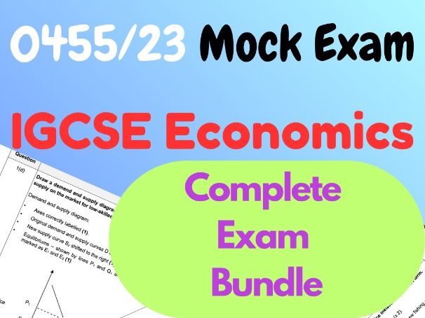 3rd IGCSE Economics 0455/23 Mock Mark Scheme (PDF)