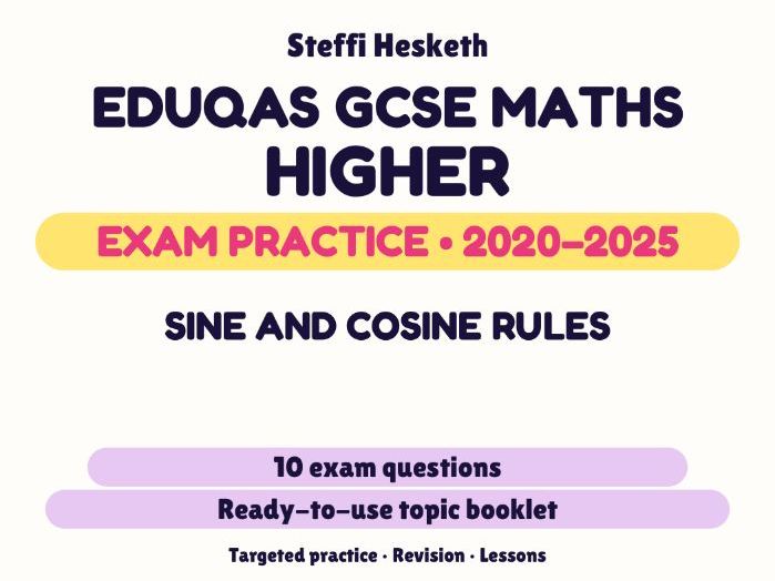 Eduqas GCSE Maths Higher: Sine and cosine rules Exam Questions | 2020-2025