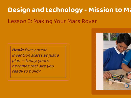 DT unit - Lesson 3 - Lunar Rover - Making