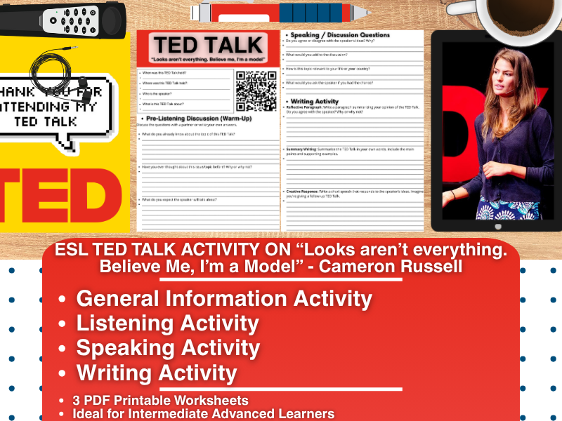 ESL TED Talk Activity - Looks aren't everything. Believe me, I'm a Model - Cameron Russel