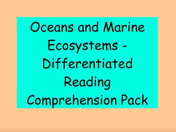 Oceans and Marine Ecosystems – Differentiated Reading Comprehension Pack (KS2)