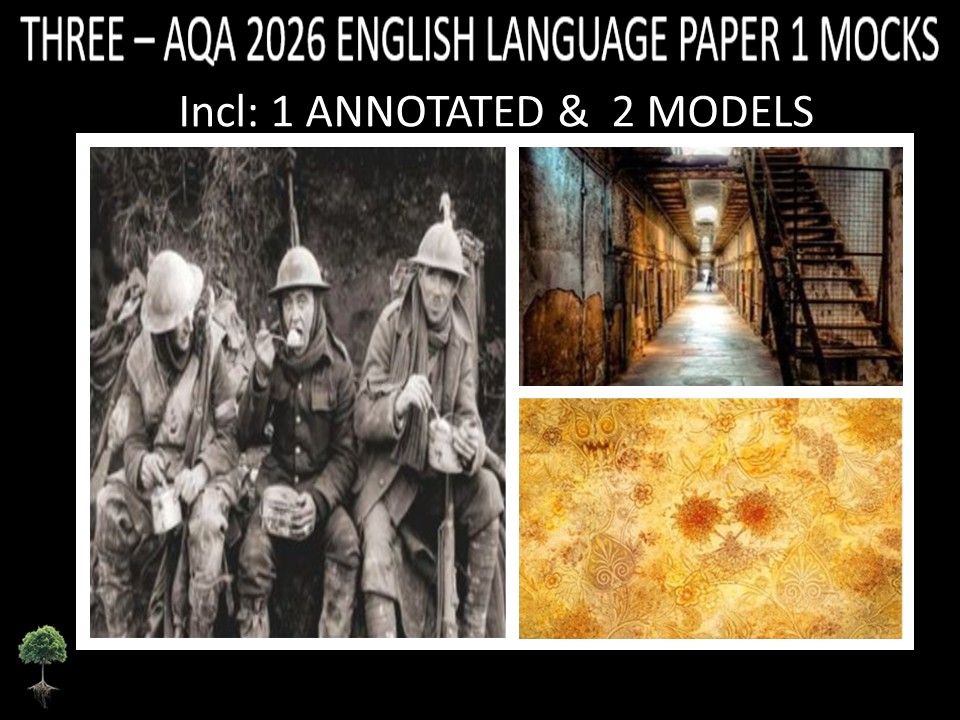 THREE  - AQA PAPER 1 | 2026 FULL MOCKS | ANNOTATED | MODELS