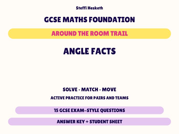 GCSE Foundation Maths Angle Facts | Around the Room Trail