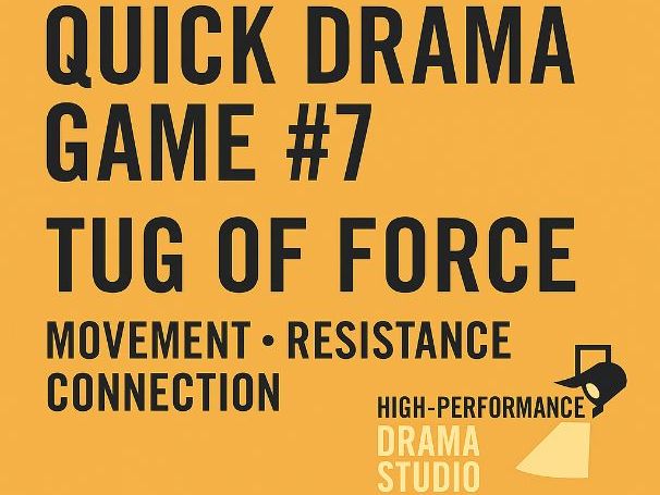 Drama Game – Tug of Force (Movement • Resistance • Connection)