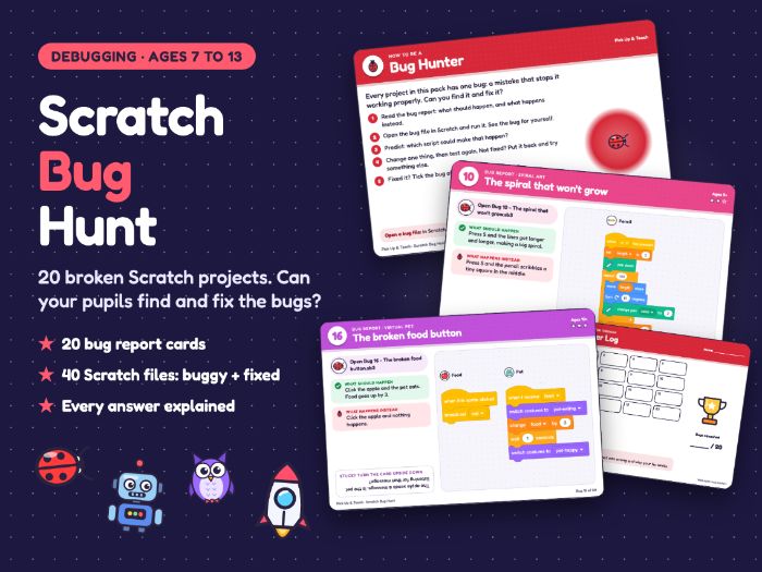Scratch Bug Hunt: 20 Debugging Challenges with Buggy + Fixed Files | KS2 & KS3 Computing | Ages 7-13