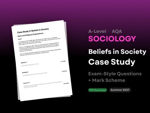A-Level AQA Sociology: Beliefs in Society Case Study