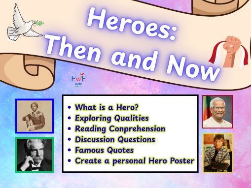 Heroes: Then and Now | A Study of Courage Across Time | Year 6 + worksheets