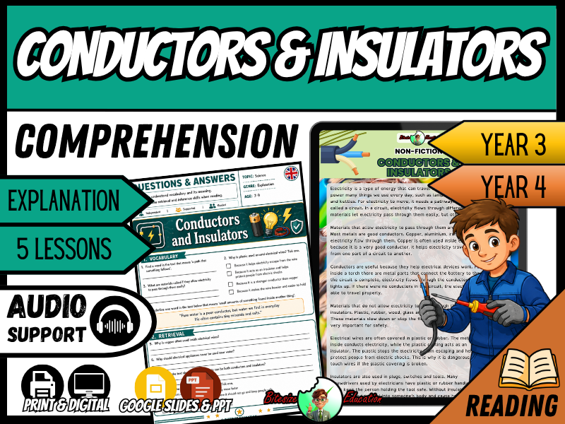 Conductors and Insulators | Reading Comprehension | Year 3/4