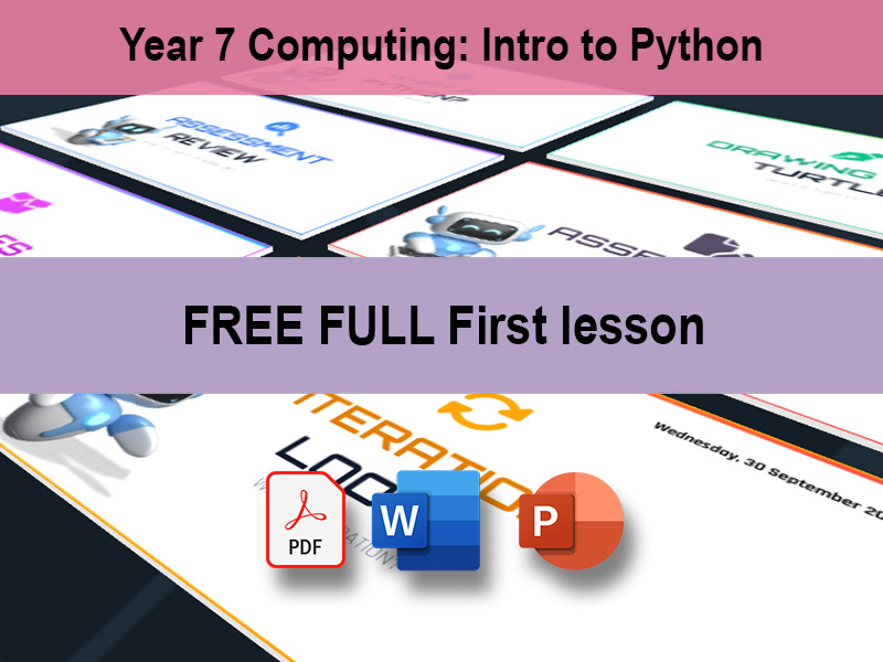 FREE SAMPLE: Year 7 Computing – Intro to Python (Lesson 1)