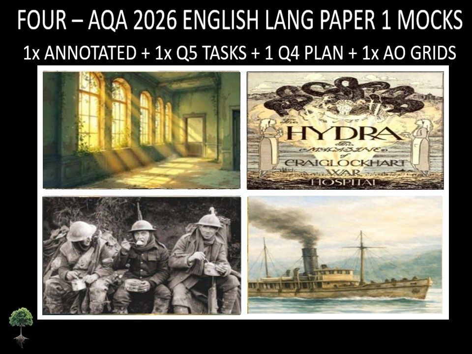 Four AQA 2026 English Language Paper 1 Mocks + Annotated, Q5 Tasks, Q4 Plan, AO Grids