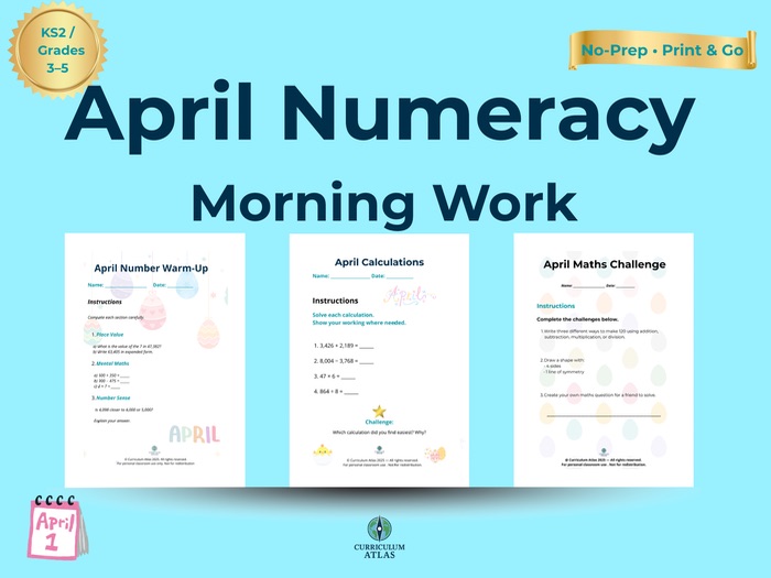 April Numeracy Morning Work | Print & Go Maths Worksheets (KS2 / Grades 3–5)