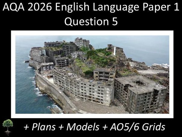Question 5 - AQA 2026 GCSE English Language Paper 1 Q 5 + Plans, AO Grids, Models (Cit)