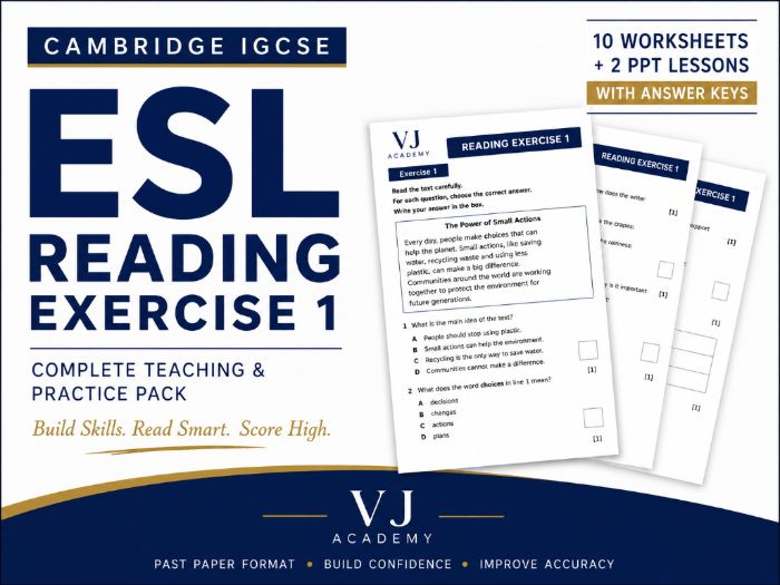 Cambridge IGCSE ESL Reading Exercise 1 | 10 Worksheets + 2 PPT Lessons with Answer Keys