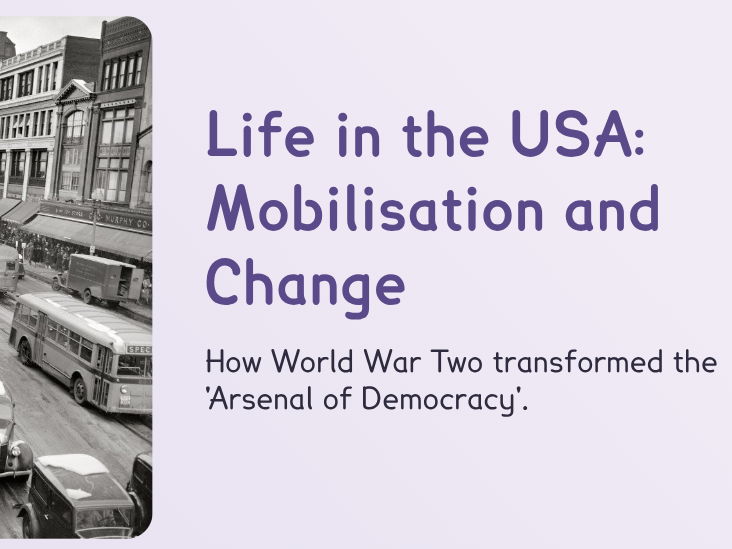 World War 2 - Life in the USA