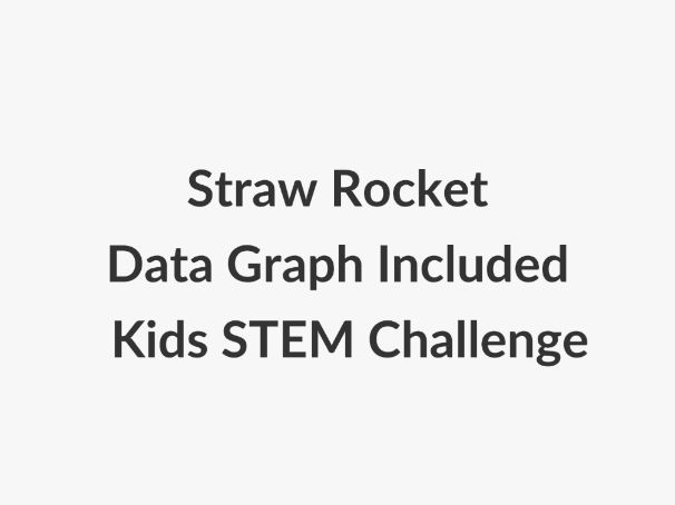 Straw Rocket STEM Challenge