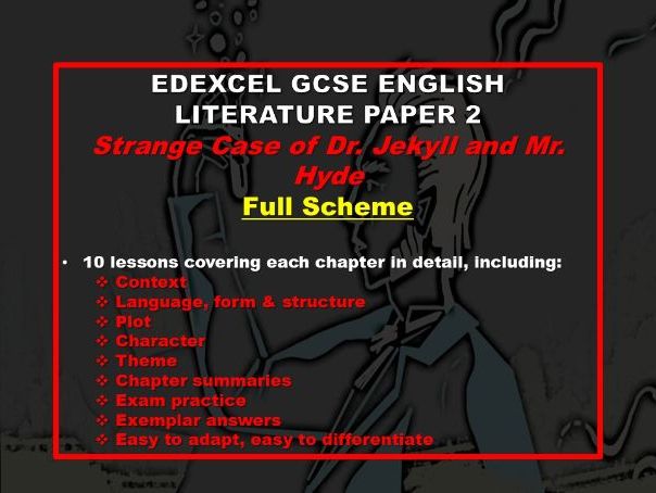 Edexcel GCSE Jekyll and Hyde Lessons