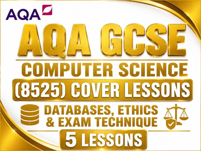 AQA GCSE Computer Science (8525) Cover Lessons: Databases, Ethics & Exam Technique | 5 Lessons