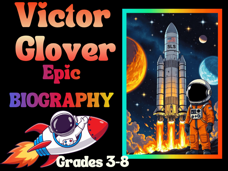 Artemis II Pilot Victor Glover: NASA Epic Biography Reading Passage | Grades 3-8