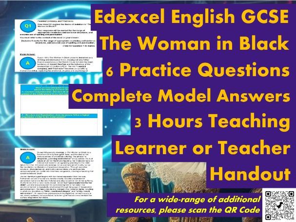 EDEXCEL GCSE English Literature - The Woman in Black - 6 Practice Q & A's - Student/Teacher Handout