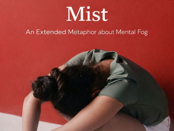 Poetry Reading & Creative Writing Lesson – Mist | Imagery, Mental Fog & Clarity | Year 8
