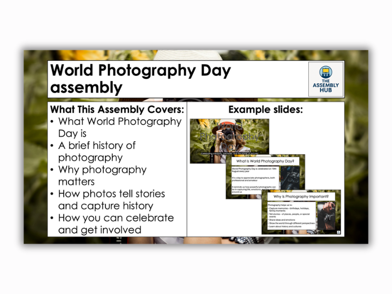 World Photography Day Assembly – Primary PowerPoint for KS1 & KS2