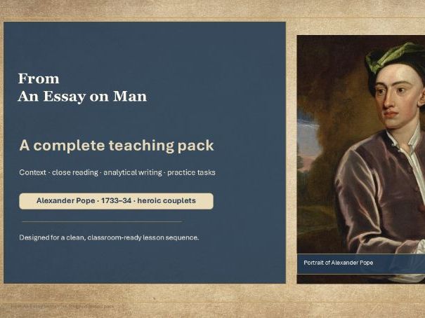 "From an essay on Man" by Alexander Pope - full teaching pack for the poem - from Smithy's Basics
