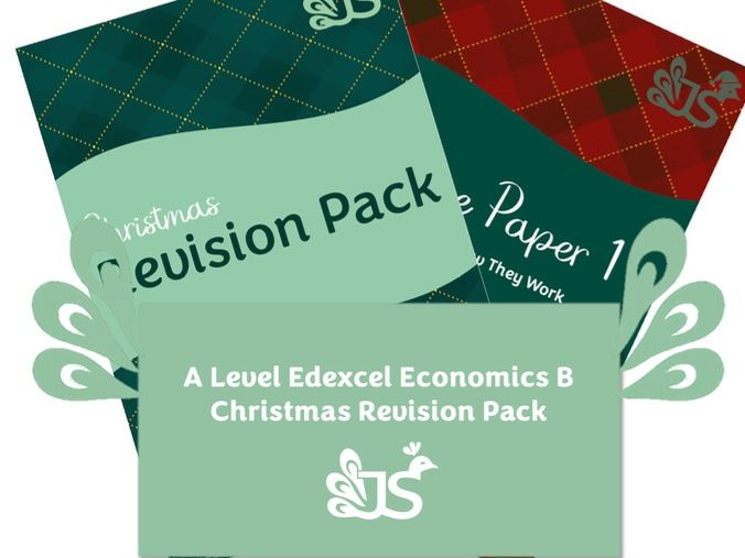 Edexcel Economics B Christmas Revision Pack