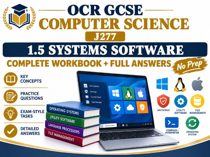 OCR GCSE Computer Science J277 1.5 Systems Software | Complete Workbook + Full Answers | No Prep