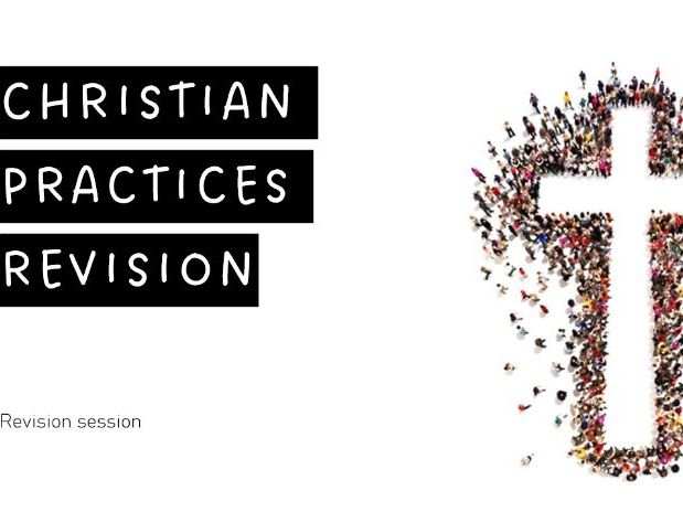 Christian Practices AQA Religious Studies Single Revision Lesson