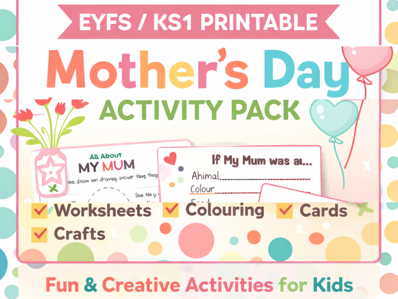 Mother’s Day Activity Pack, All About My Mum, EYFS KS1 Printable, Mother’s Day Craft