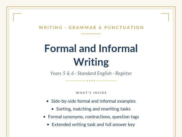Formal and Informal Writing