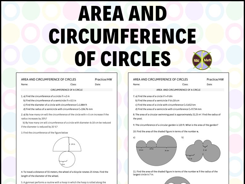 Area and Circumference of Circles - Practice/HW (11 problems, 2 pages)