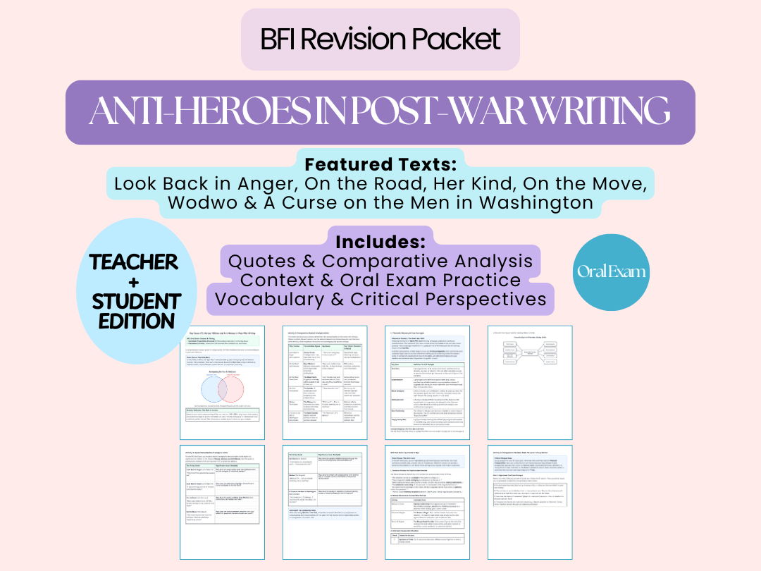 BFI Oral Exam Revision Bundle – KI n°2: Heroes, Villains & Anti-Heroes in Post-War Writing Teacher + Student Edition