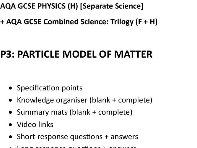 AQA GCSE Combined and separate Topic 3 Physics - Particle Model of Matter Mastery revision booklet