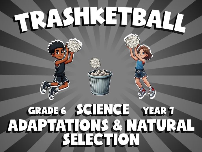 Adaptations & Natural Selection TRASHKETBALL Science Game | No-Prep Year 7 Review Activity