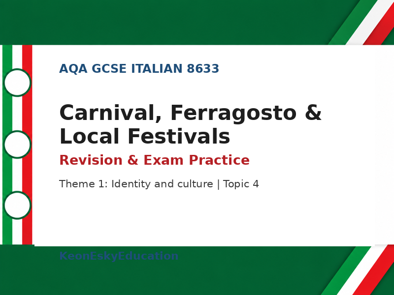 AQA GCSE Italian – Carnival, Ferragosto & Local Festivals